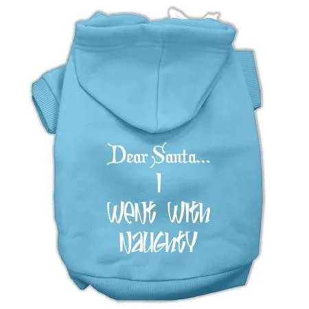 Dear Santa I Went with Naughty Screen Print Pet Hoodies Baby Blue Size Med (12)